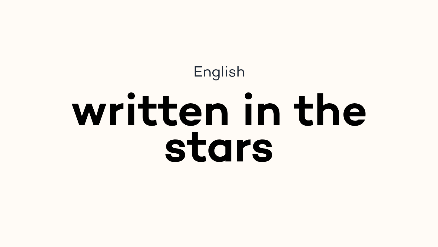 written in the stars