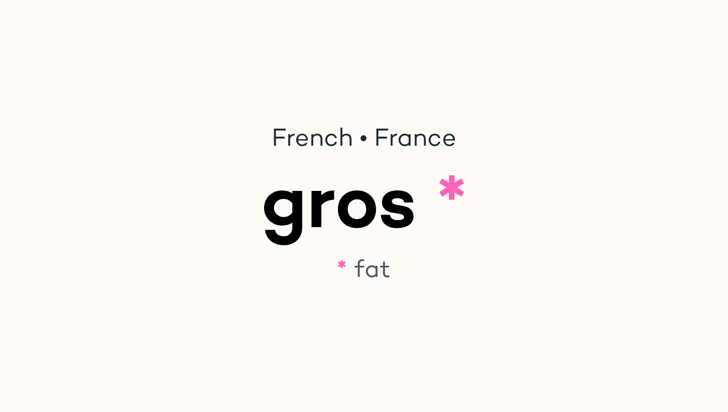 gros