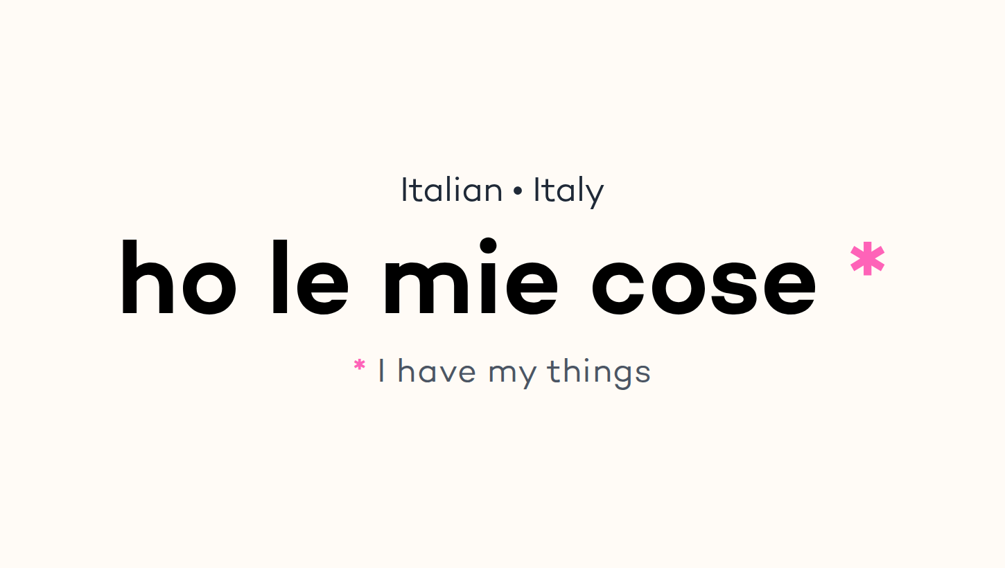 ho le mie cose