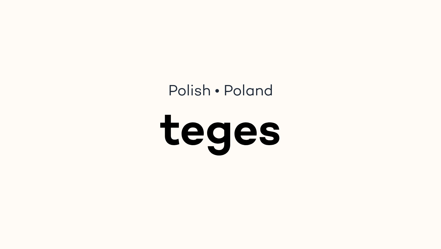 teges