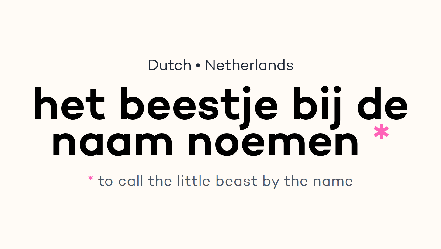het beestje bij de naam noemen